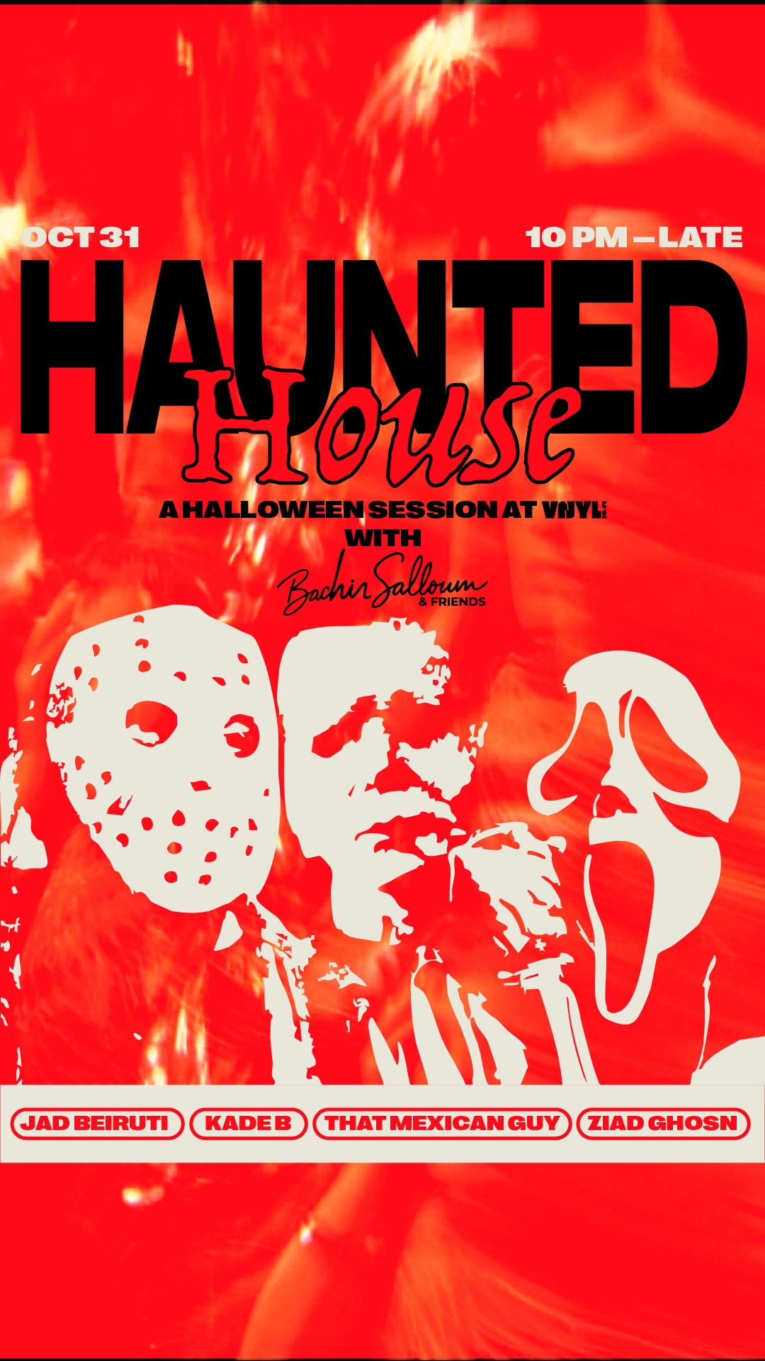 VNYL Hi-Fi presents: Haunted House — a Halloween session.
Where shadows move to the rhythm and the night takes a darker turn.
House music haunts the floor till late — come dressed, or be possessed.
On deck: @thatmexican__guy @ziadghosn @kade_b_official @jadbeiruti__
Friday, Oct 31 | 10PM till late
VNYL Hi-Fi, Bluewaters Dubai
Enter if you dare: Lock in via link in bio or WhatsApp +971 52 249 4004
#VNYLHiFi #Halloween2025