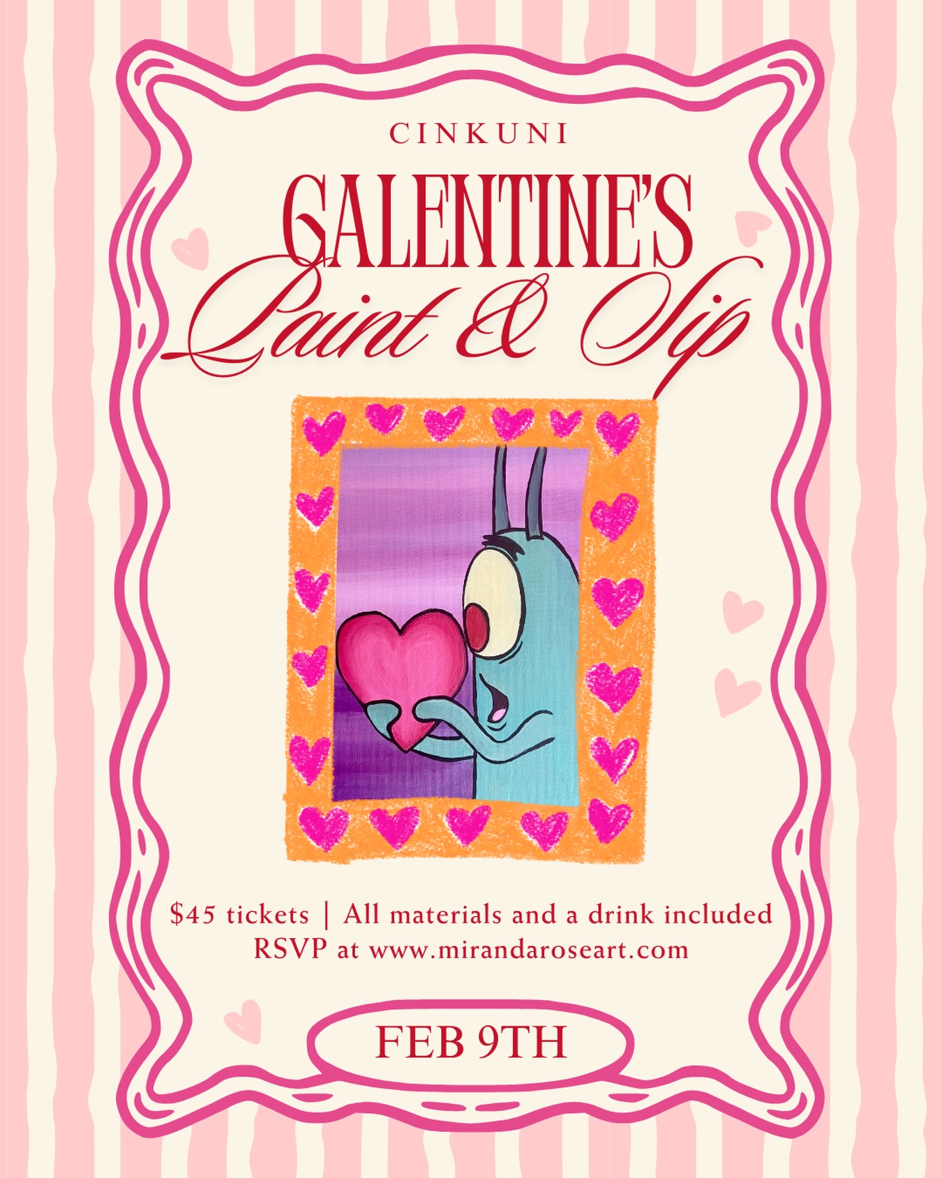 Grab your Galentine, Valentine, or treat yourself to a solo date at @cinkuni 💕 It’s the perfect event to get into the V-Day spirit!
All materials, 2 hours of guided instruction, and a drink are included! See you there 💖🎨
$45 tickets / available at www.mirandaroseart.com
#sandiegopaintandsip #paintandsip #northparksd