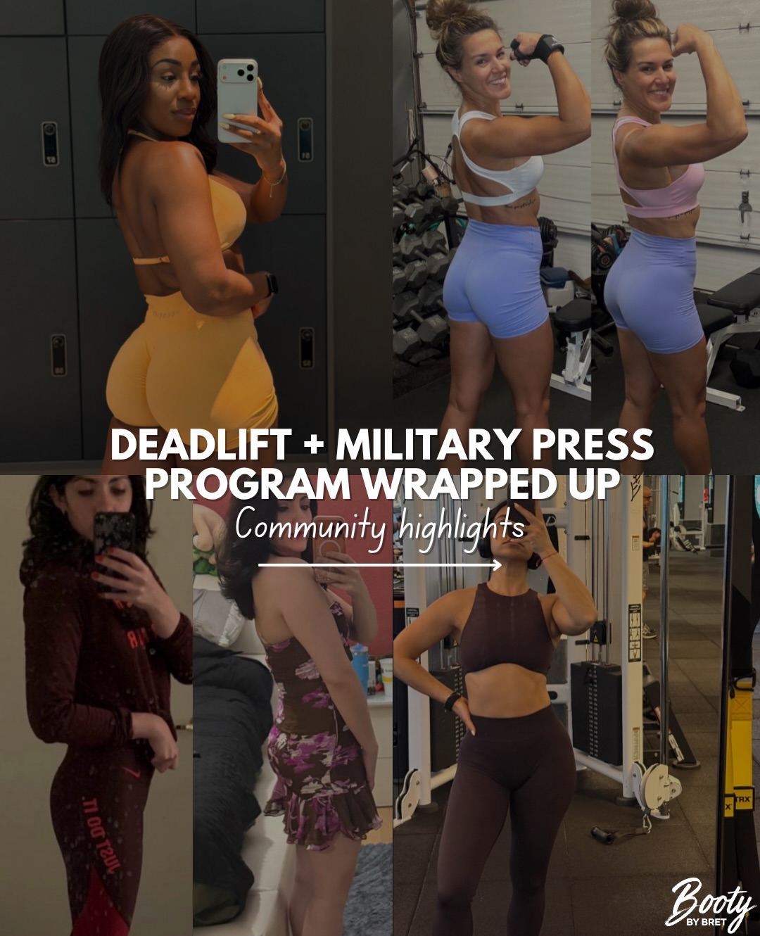 What an incredible month of crushing goals for our Booty by Bret community! Here are some member highlights from our deadlift and military press month 💪🏼🍑