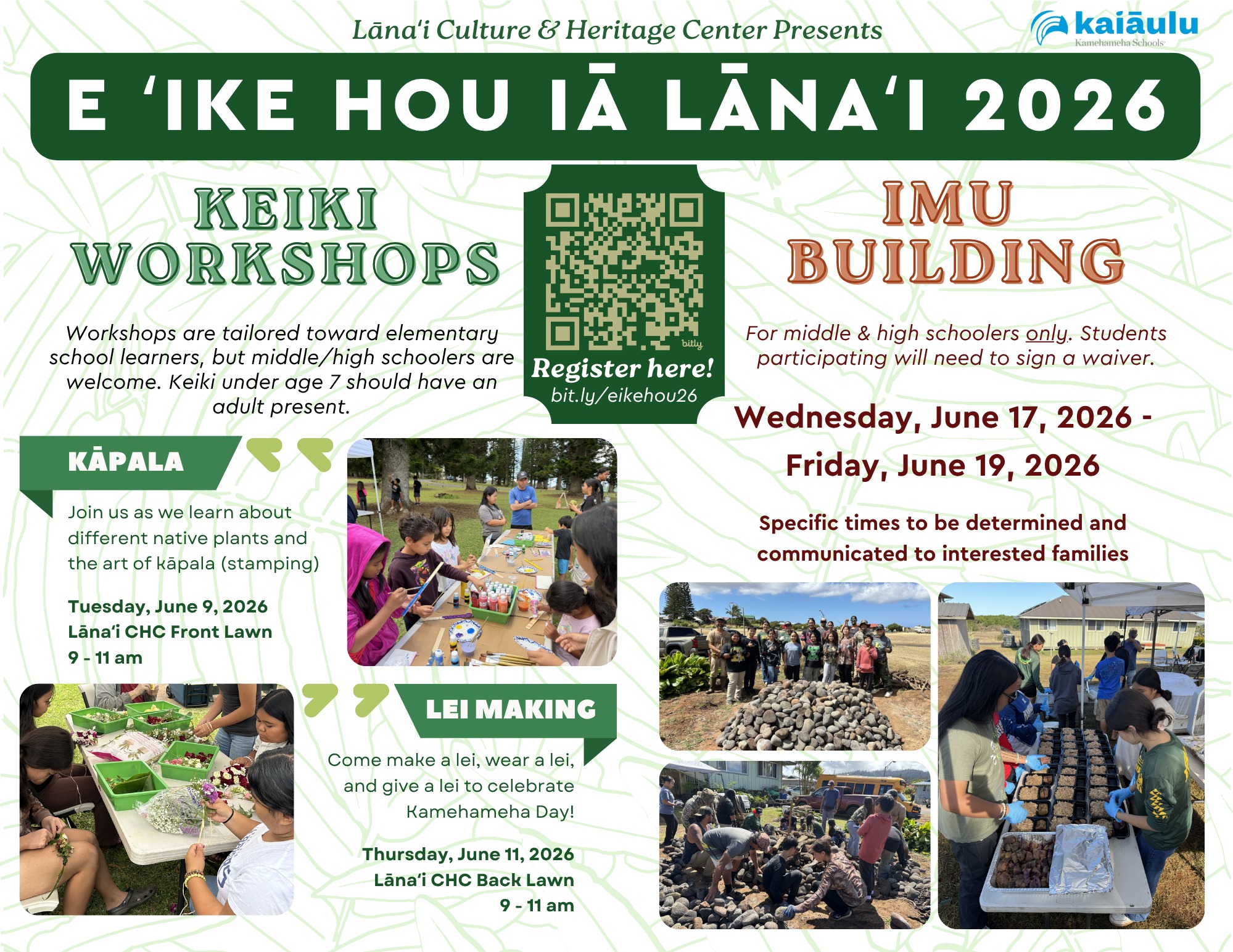 Summer is back and so is E ʻIke Hou!
Join us for the 14th(!) Annual E ʻIke Hou iā Lānaʻi: a summer learning series that connects our keiki to the ʻike, practices, and traditions that make Lānaʻi special.
This year's workshops include:
🌿 Kāpala
Learn about native plants and the art of traditional stamping
🗓️ June 9 | 🕘 9–11 AM
🌺 Lei Making
Make a lei, wear a lei, and share a lei as we celebrate Kamehameha Day together
🗓️ June 11 | 🕘 9–11 AM
🔥 Imu Building
Middle and high school students are invited to help build and learn from an imu experience.
🗓️ June 17–19 (times to be announced)
Register today via the QR code above or at bit.ly/eikehou26!
#lanaichc #eolaLānaʻi #workshops #kāpala #leimaking #imu