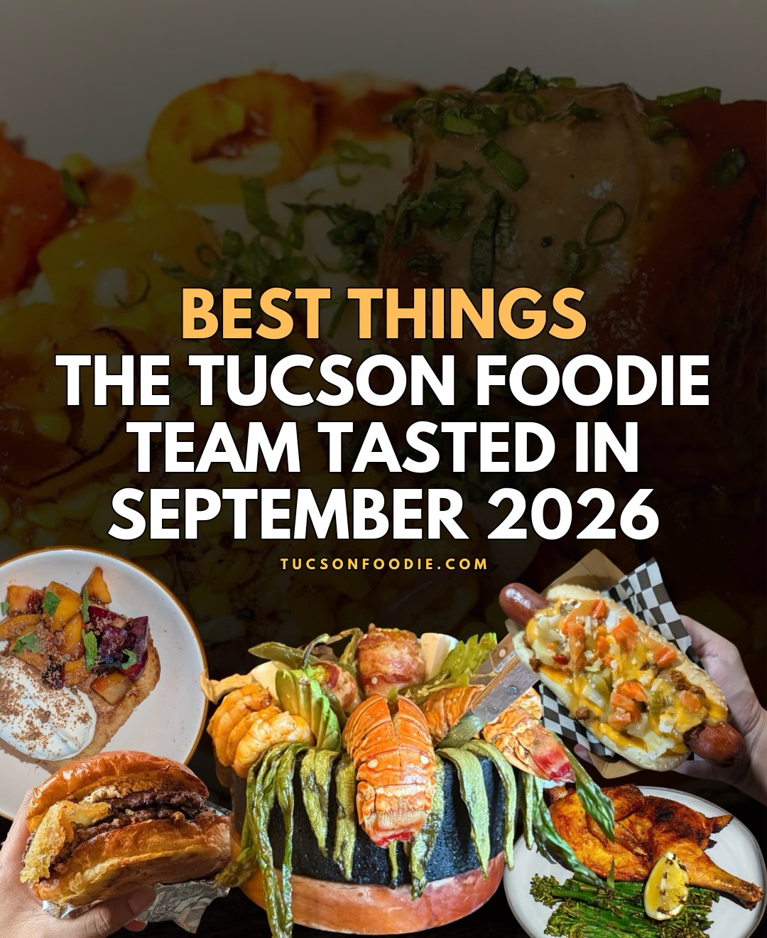 Here’s a look back at what the Tucson Foodie team enjoyed during September!
Not only are these reminders of the dishes we ate, but they can also be a guide for your own decisions on what to eat here in Tucson.❤️
- @Addiewankenobi: Mesquite Half Chicken and soup @sawmillrun, French Toast @sunshine_wine_tucson, Steak & Tacos @asadataqueria, Wild Game Trio @corktucson
- @Thebigdaneenergy: Bulgogi Beef Pizza @sisterstucson, Nom Nom Balls @uncorked_bar, Chipotle Braised Short Rib @tubacgolfresortandspa, Taste of Havana Main Course and Summer Heritage Bean Salad @mojocubankitchen
- @Deathfreefoodie: Vegan bean pupusas @asaditoszulmyta, Vegan buffet @delcielotamal
- @Jackie_tran_: @odddogshotdogs, @bisouburger, Catering order of canelés and cream puffs @okashi_ice_cream_confections, Kale Salad @timemarket
- @Shanereiser: Molcajete @ameliastucson
More on Tucsonfoodie.com